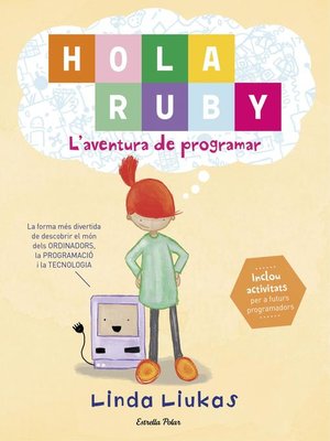 cover image of Hola Ruby. L'aventura de programar